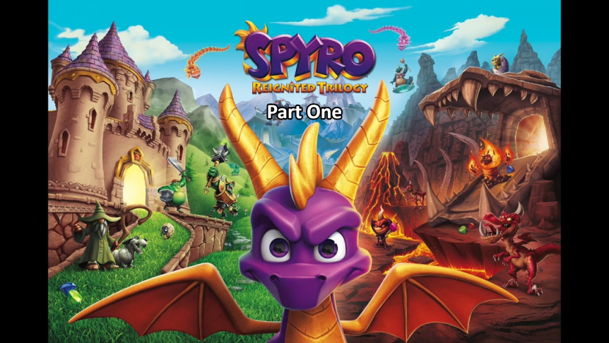 Game Review: Spyro Reignited Trilogy (Part 1)