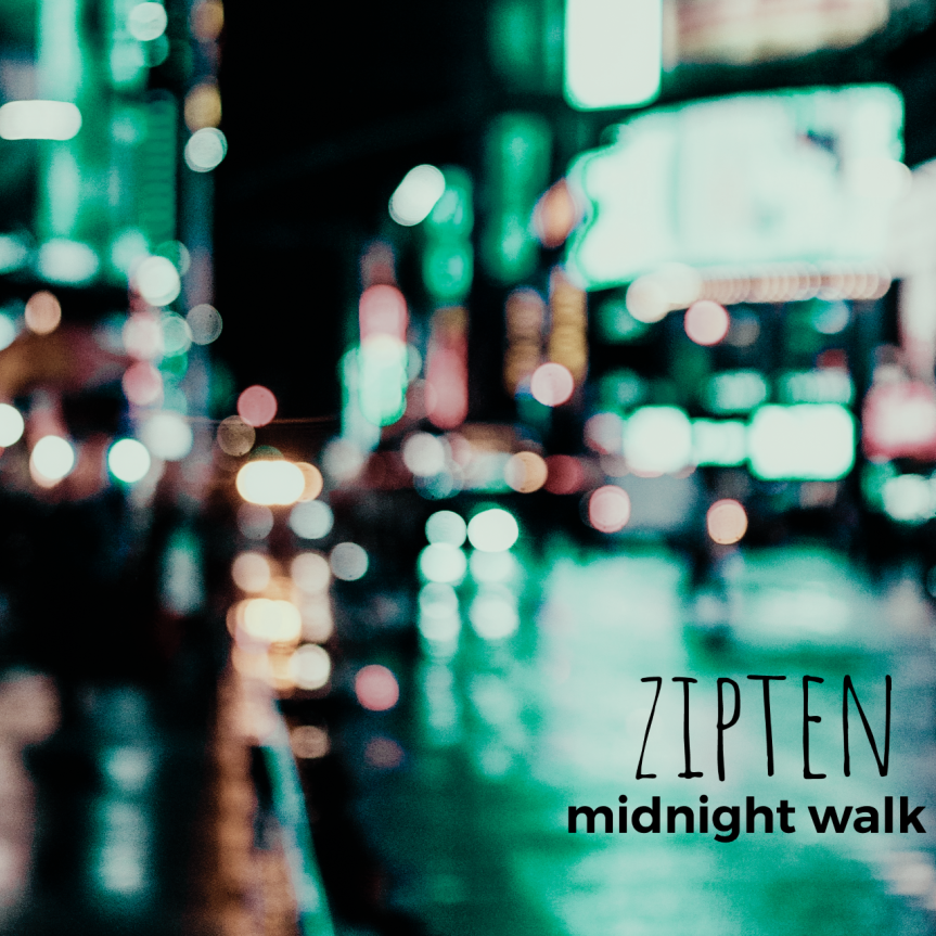 Zipten - Midnight Walk Artwork